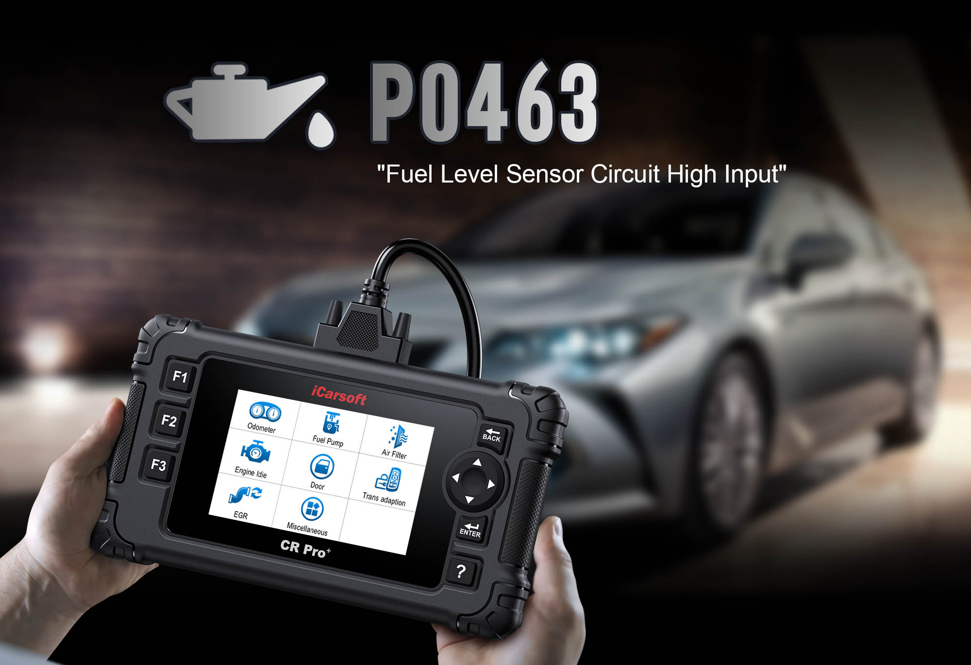 iCarsoft CR Pro+ diagnosing P0463 Fuel Level Sensor Circuit High Input