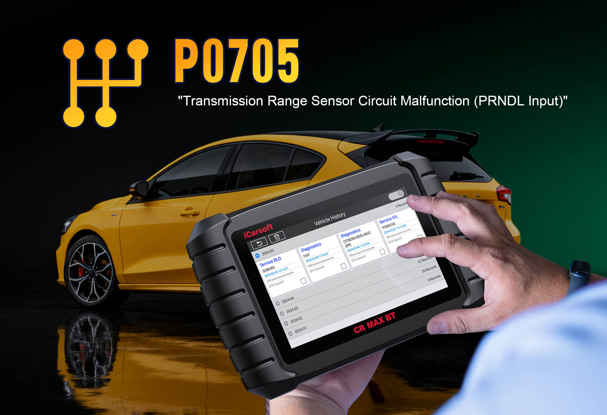 iCarsoft CR MAX BT diagnosing P0705 Transmission Range Sensor Circuit Malfunction