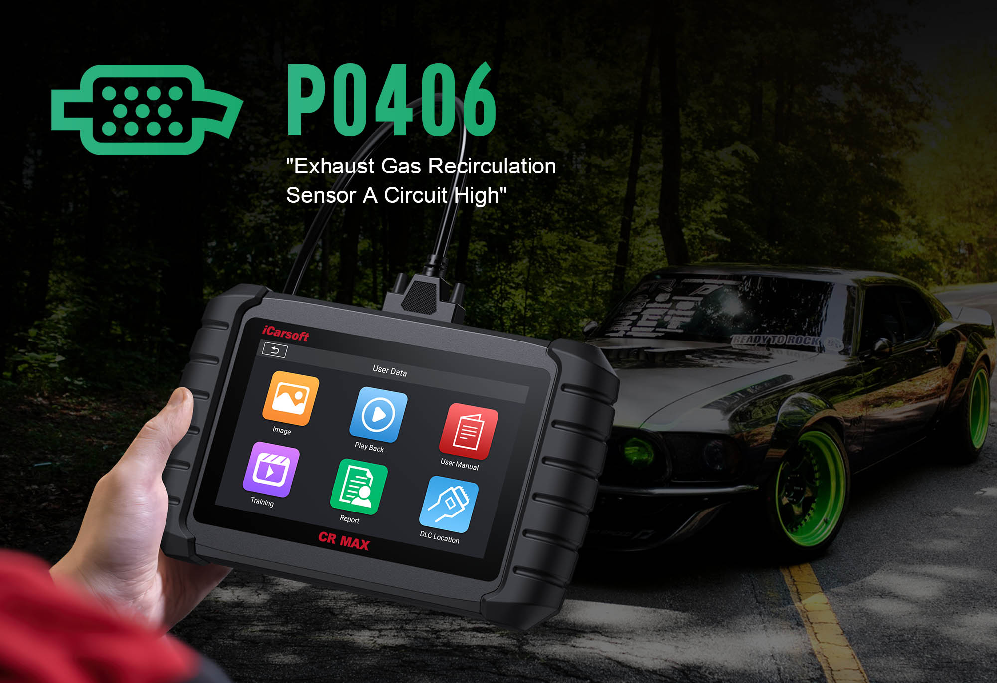 iCarsoft CR MAX Diagnosing P0406 EGR Sensor A Circuit High