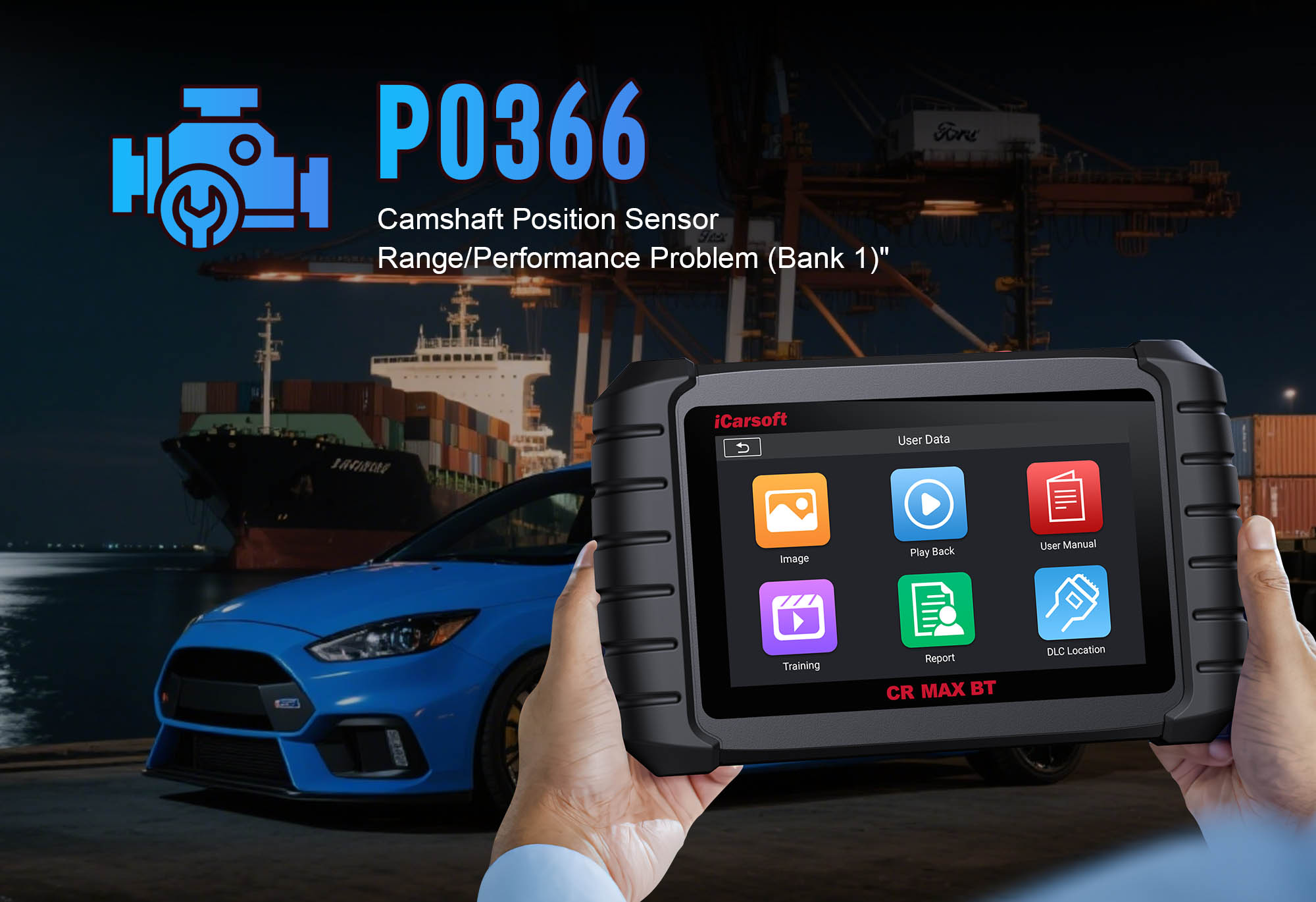 Camshaft Position Sensor B (Bank 1) location and CR MAX BT scan tool for P0366 diagnosis