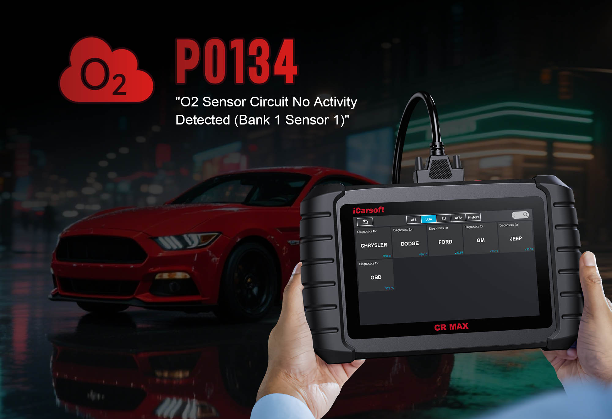 P0134 Code Diagnosis with iCarsoft CR MAX and Bank 1 Sensor 1 Oxygen Sensor