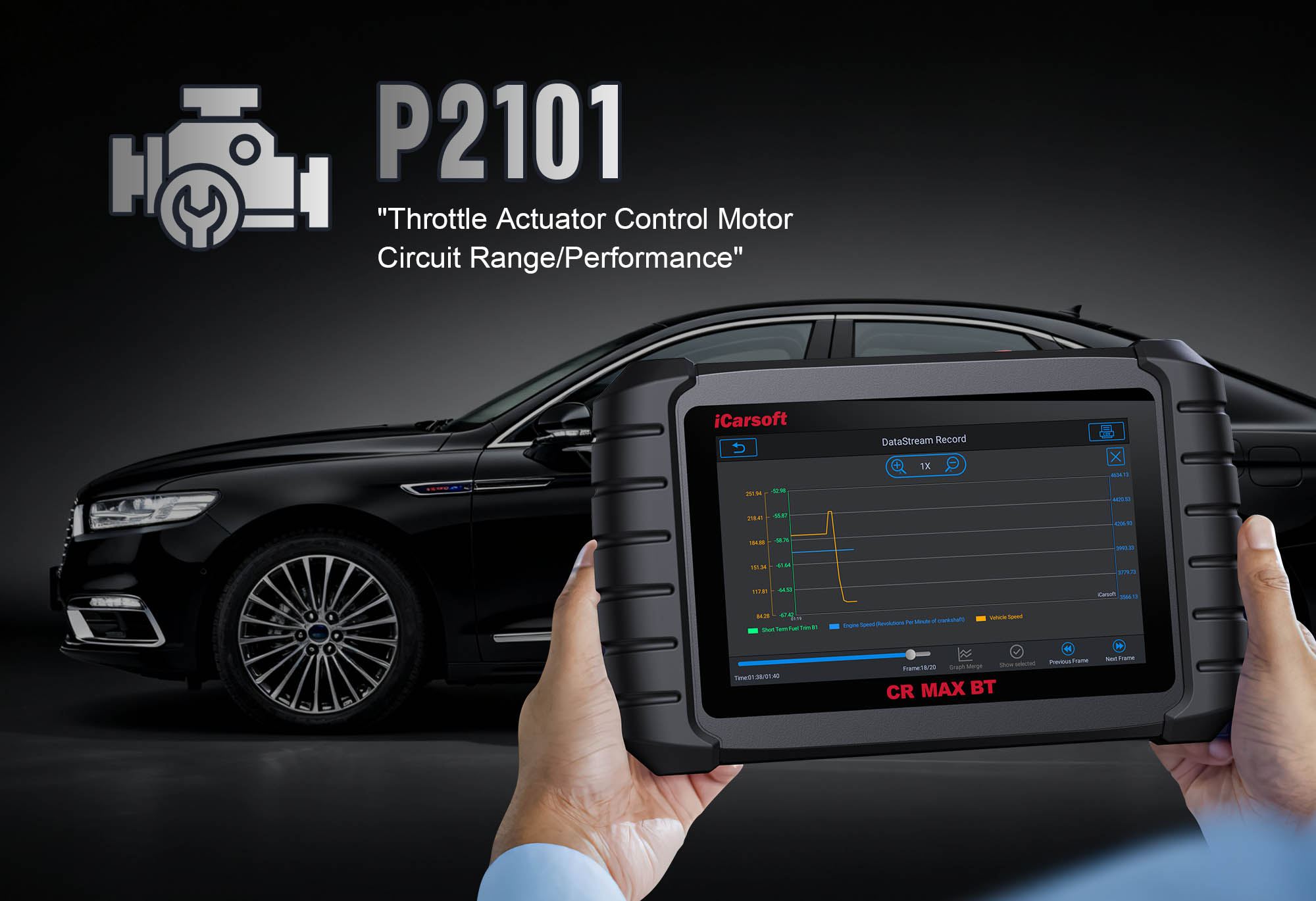 iCarsoft CR MAX BT diagnosing P2101 Throttle Actuator Control System - Forced Limited Power