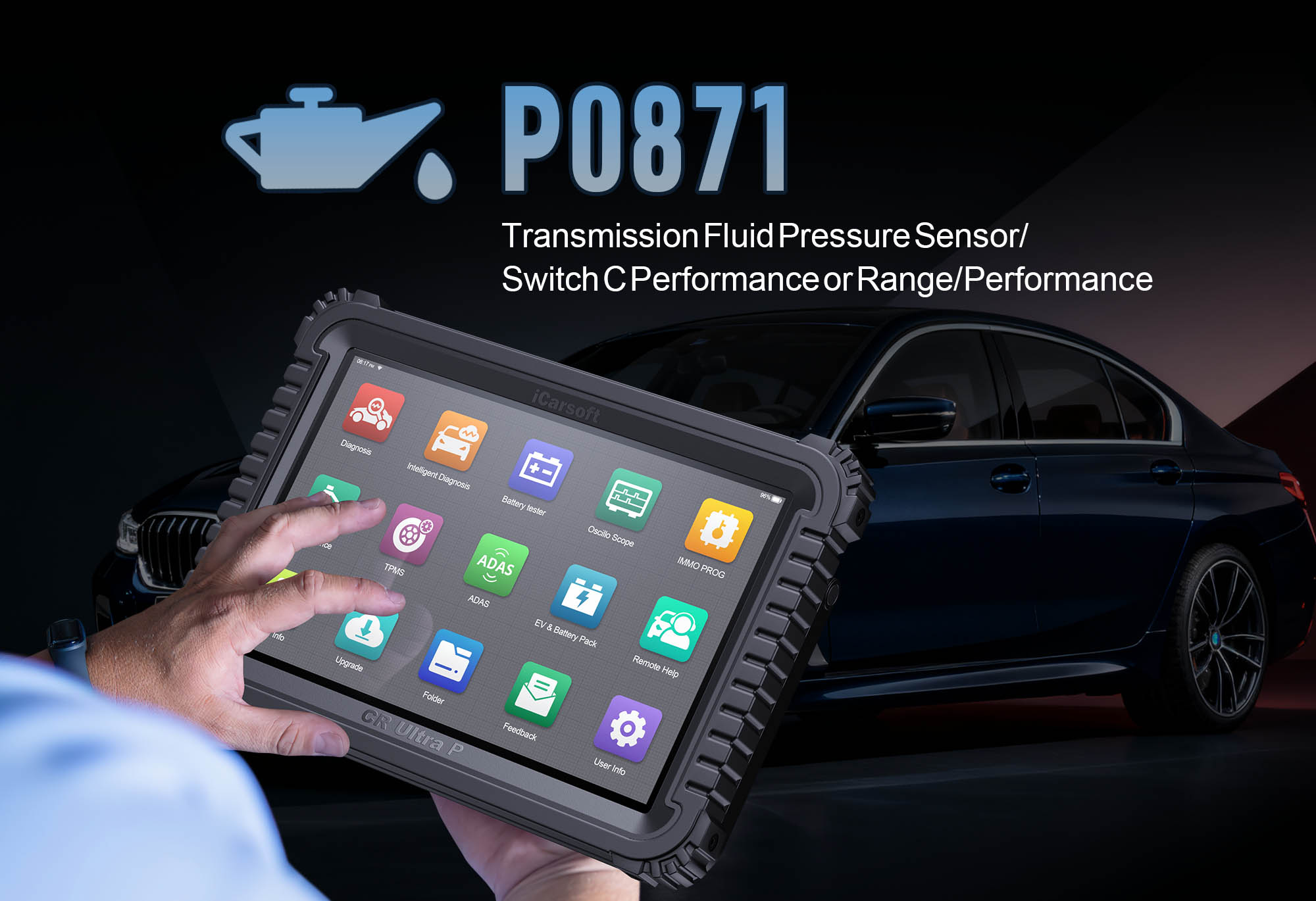 Transmission Fluid Pressure Sensor showing P0871 Circuit Range/Performance with iCarsoft CR Pro S diagnostic