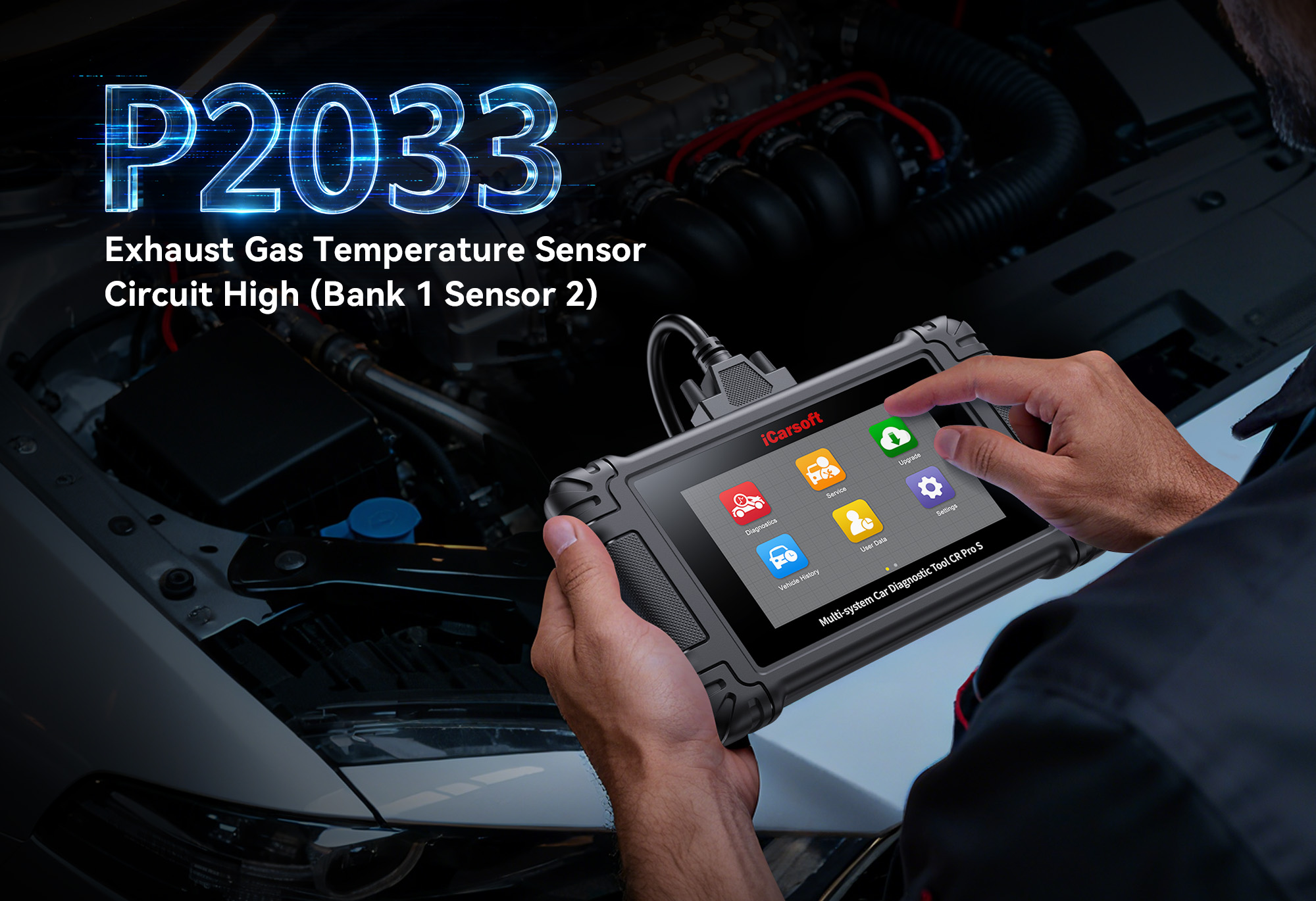 iCarsoft CR Pro S diagnosing P2033 Exhaust Gas Temperature (EGT) Sensor Circuit High Input (Bank 1, Sensor 2)
