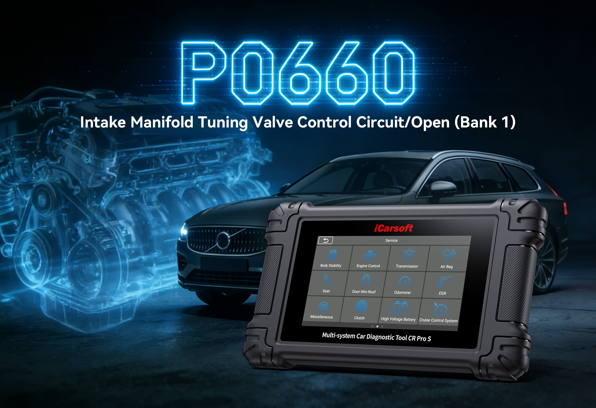 iCarsoft CR Pro S diagnosing P0660 Intake Manifold Tuning Valve Control Circuit Malfunction