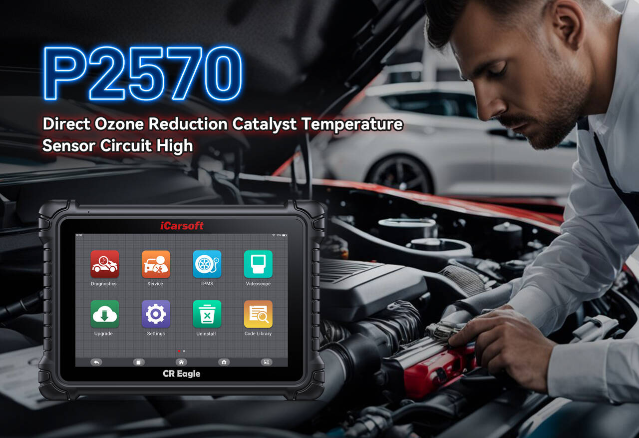 iCarsoft CR Eagle Diagnosing P2570 Direct Ozone Reduction Catalyst Temperature Sensor Circuit High on Vehicle