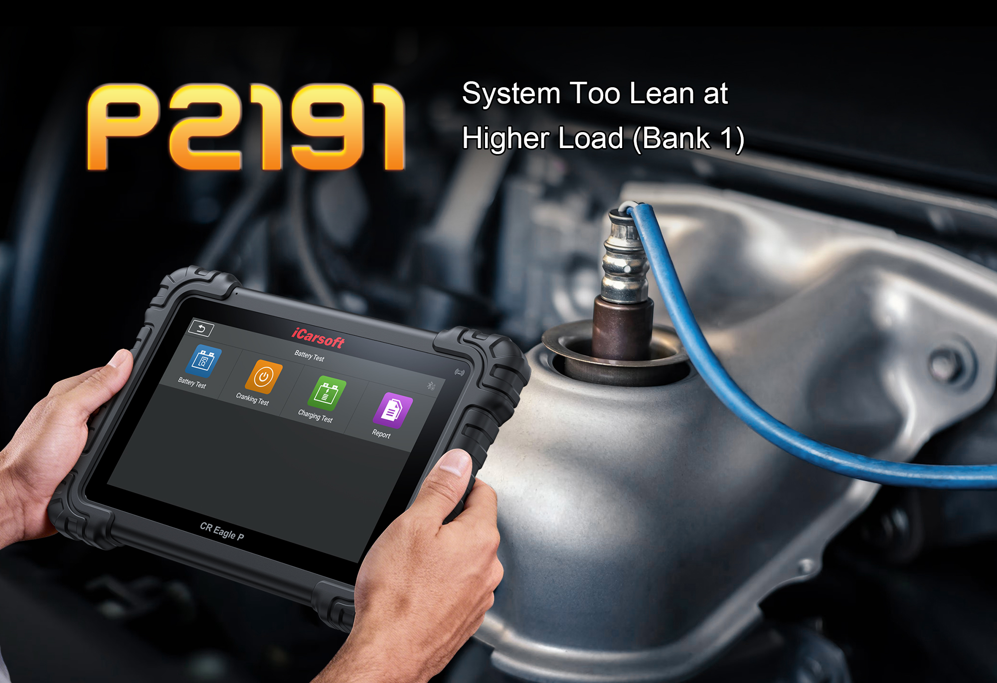 iCarsoft CR Eagle P Diagnosing P2191 System Too Lean At Higher Load Bank 1